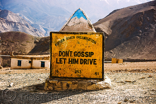 misogyny - don't gossip, let him drive - misogynist road sign in ladakh (india), border roads organisation, bro road signs, gossip, ladakh, misogynist, misogyny, mountains, road marker, road sign