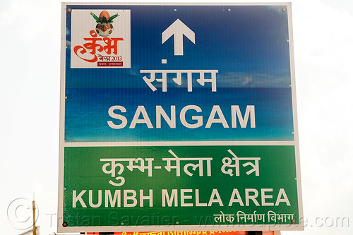 sangam - kumbh mela area - street sign (india), direction, hindu pilgrimage, hinduism, kumbh mela area, road sign, street sign, triveni sangam
