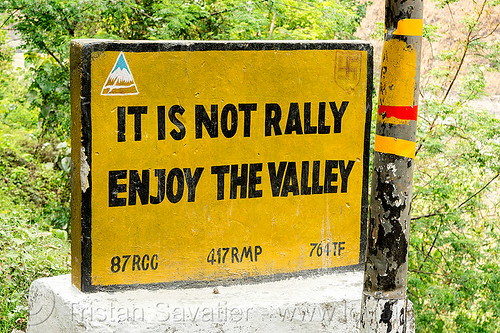 it is not rally - enjoy the valley - bro road sign (india), border roads organisation, bro road signs, road marker, road sign, swastik project, west bengal