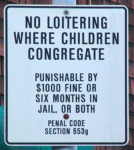 no loitering where children congregate - sign - penal code 653g, congregate, no loitering, sign