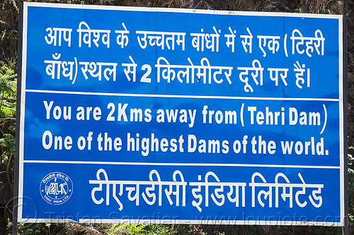 tehri dam sign - one of the highest dams in the world (india), road sign, tehri dam, tehri hydro development corporation, thdc