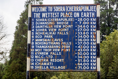 the wettest place on earth - sign (india), cherrapunjee, cherrapunji, east khasi hills, meghalaya, road sign, sohra